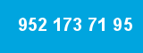 952 173 71 95 952 173 71 95